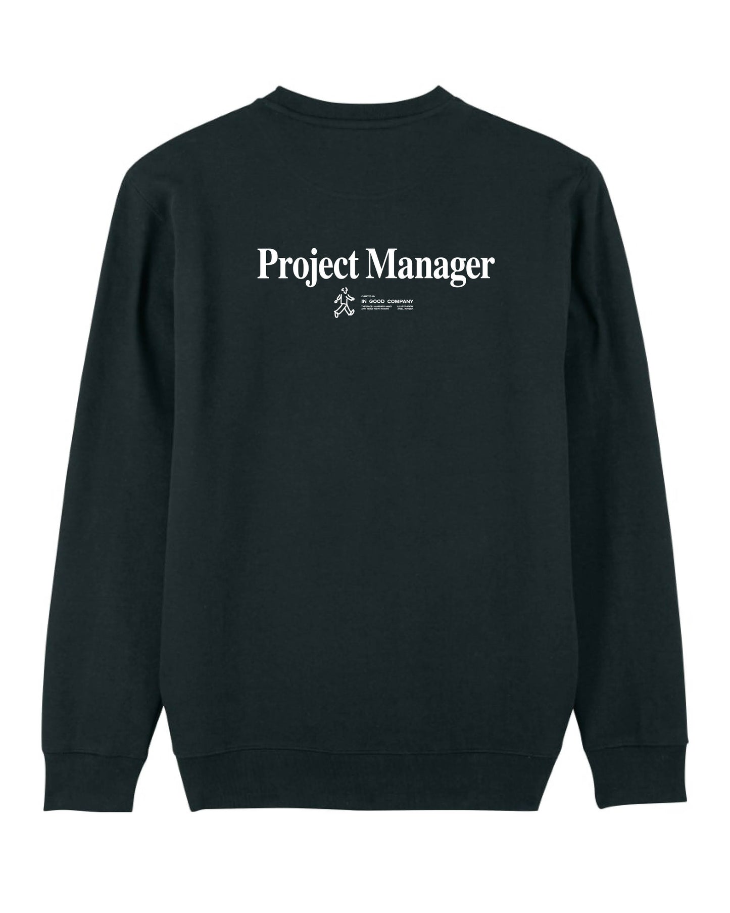 Project Manager Sweatshirt